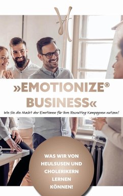 EMOTIONIZE® BUSINESS (eBook, ePUB)