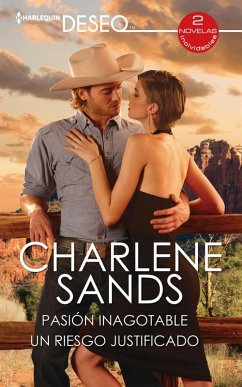 Pasión inagotable - Un riesgo justificado (eBook, ePUB) - Sands, Charlene