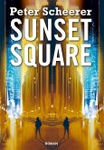Sunset Square (eBook, ePUB)