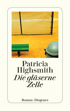 Die gläserne Zelle (eBook, ePUB) - Highsmith, Patricia