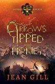 Arrows Tipped with Honey (Natural Forces, #2) (eBook, ePUB)