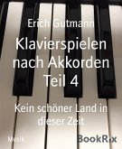 Klavierspielen nach Akkorden Teil 4 (eBook, ePUB)