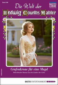 Die Welt der Hedwig Courths-Mahler 496 (eBook, ePUB) - Ritter, Ina