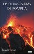 Os Últimos Dias de Pompeia (eBook,... - Bild 1