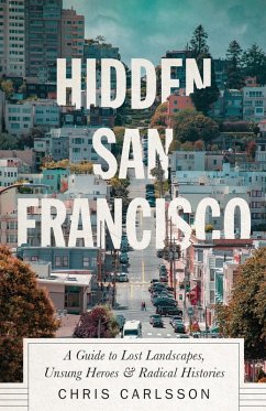 Hidden San Francisco (eBook, ePUB) - Carlsson, Chris
