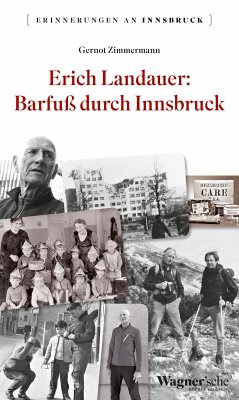 Erich Landauer: Barfuß durch Innsbruck (eBook, ePUB) - Zimmermann, Gernot