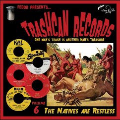 Trashcan Records 06: The Natives Are Restless (Lim - Diverse