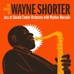 The Music Of Wayne Shorter - Jazz At Lincoln Center Orchestra/Marsalis,Wynton