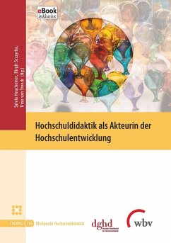 Hochschuldidaktik als Akteurin der Hochschulentwicklung (eBook, PDF)