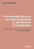 A Pentecostal Voice on the Joint Declaration on the Doctrine of Justification
