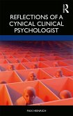 Reflections of a Cynical Clinical Psychologist (eBook, ePUB)