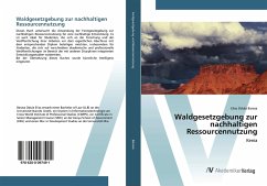 Waldgesetzgebung zur nachhaltigen Ressourcennutzung - Barasa, Elias Odula