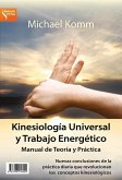 Kinesiología Universal y Trabajo Energético Manual de Teoría y Práctica (eBook, ePUB)