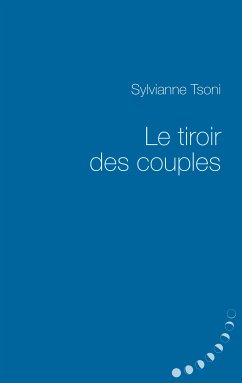 Les tiroirs des couples (eBook, ePUB)