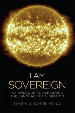 I Am Sovereign (eBook, ePUB) - Heilo, Simon; Heilo, Suzie