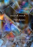 Mistä minä tietäisin (eBook, ePUB)