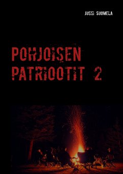 Pohjoisen patriootit 2 (eBook, ePUB) - Suomela, Jussi