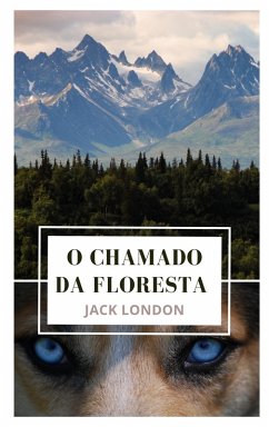 O Chamado da Floresta - Nova edição (eBook, ePUB) Cover O Chamado da Floresta - Nova edição (eBook, ePUB)
