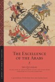 The Excellence of the Arabs (eBook, ePUB)
