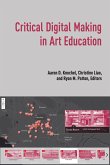 Critical Digital Making in Art Education