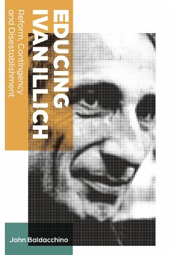 Educing Ivan Illich - Baldacchino, John