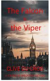 The Falcon & the Viper (eBook, ePUB)