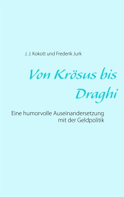 Von Krösus bis Draghi (eBook, ePUB)