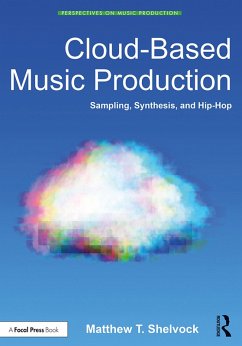 Cover Cloud-Based Music Production (eBook, PDF)