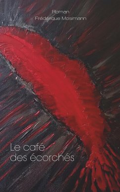 Le café des écorchés (eBook, ePUB)