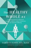 The Healthy Whole Rx (eBook, ePUB)