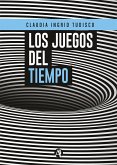 Los juegos del tiempo (eBook, ePUB)