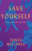 Save Yourself (eBook, ePUB)