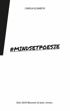 #Mindsetpoesie. Poesiebuch