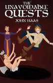 The Unavoidable Quests (The Reluctant Barbarian, #3) (eBook, ePUB) The Unavoidable Quests (The Reluctant Barbarian, #3) (eBook, ePUB)