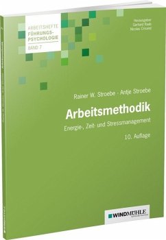 Arbeitsmethodik - Stroebe, Rainer W;Stroebe, Antje