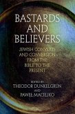 Bastards and Believers (eBook, ePUB) Bastards and Believers (eBook, ePUB)