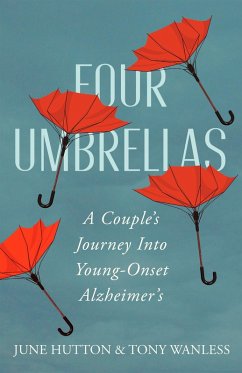 Four Umbrellas (eBook, ePUB) - Hutton, June; Wanless, Tony