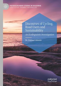 Discourses of Cycling, Road Users and Sustainability - Caimotto, M. Cristina