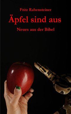 Äpfel sind aus (eBook, ePUB) - Rabensteiner, Fritz