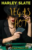 Vegas Hot: A Lesbian Romance Duet (eBook, ePUB)