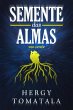 Semente das Almas (A.C.L.A - Antologia... - Bild 1