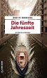 Die fünfte Jahreszeit - Bild 1