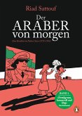 Eine Kindheit im Nahen Osten (1978-1984) / Der Araber von morgen Bd.1