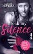 Break my Silence / Read! Sport! Love!... - Bild 1