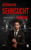 Gefährliche Sehnsucht Hamburg (eBook, ePUB)