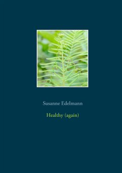 Healthy (again) (eBook, ePUB)