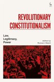 Revolutionary Constitutionalism (eBook, PDF)