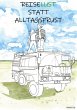 Reiselust statt Alltagsfrust (eBook,... - Bild 1