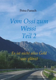 Vom Ossi zum Wessi Teil 2 - Pansch, Petra