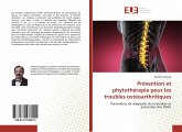 Prévention et phytothérapie pour les troubles ostéoarthritiques